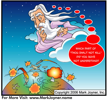 Atomic Mind Bombs (personal development brain puzzle cartoons) by Mark Joyner titled Patricide which shows God looking down on earth at war saying which part of Thou Shalt Not Kill Did You Guys Not Understand.