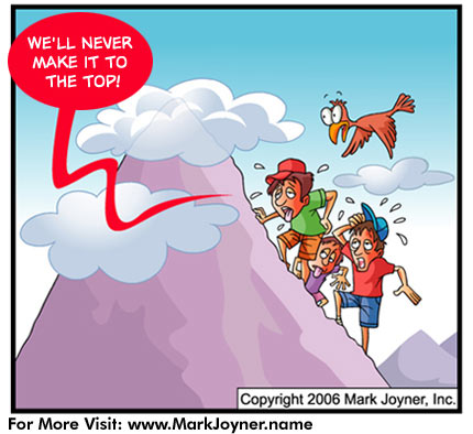 Atomic Mind Bombs (personal development brain puzzle cartoons) by Mark Joyner titled Well Never Make It that shows three climbers heading up a mountain - they are about to reach the top but it is obscured by clouds.